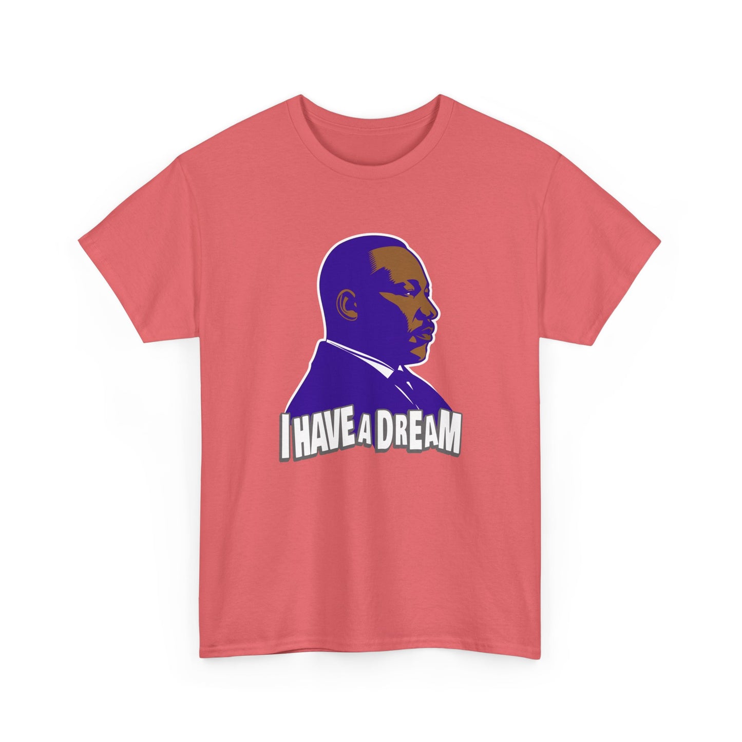 MLK Dream Tee Shirt, Unisex Cotton Tee, Seasonal Graphic Tee, Civil Rights Activist Shirt, Martin Luther King Jr Tee