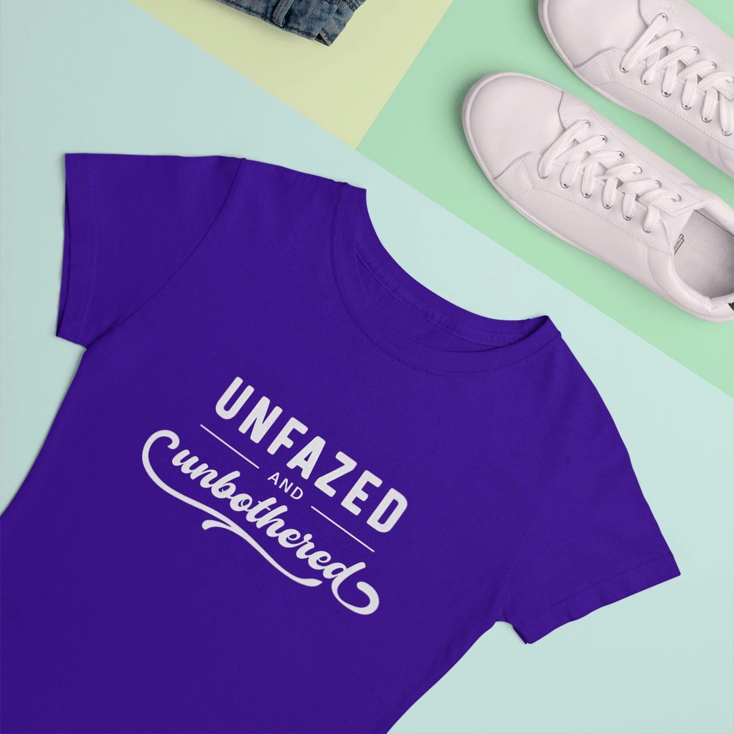 Gift for Wife, Women's Unfazed Graphic Tee - Chic Gift for Her/Mom - Women's Clothing